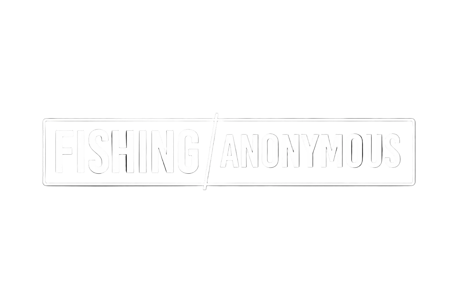 Fishing Anonymous 