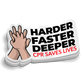 CPR - Harder Faster Deeper Sticker