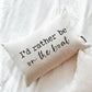 I'd Rather Be On The Boat Pillow